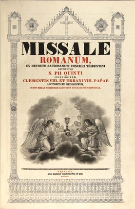 Missale Romanum, ex decreto sacrosancti concilii tridentini restitutum S. Pii Quinti jessu editum, Clementis VIII. et Urbani VIII. Papae auctoritate recognitum