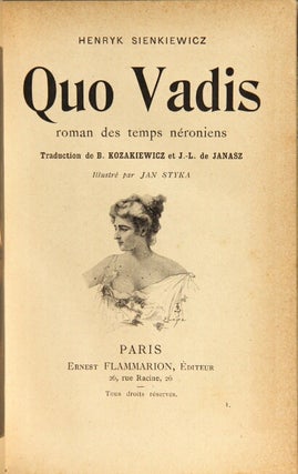 Quo Vadis. Roman des temps néroniens. Traduction de B. Kozakiewicz et J.-L. de Janasz. Illustré par Jan Styka