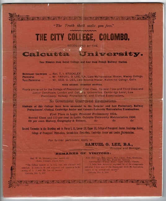 Item #53339 The truth shall make you free. The City College, Colombo. Recognized by the Calcutta University. Two minutes from Royal College and four from Pettah Railway Station. Samuel G. Lee, principal and manager.