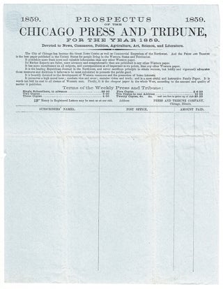 Item #53347 Prospectus of the Chicago Press and Tribune, for the year 1859. Devoted to news,...