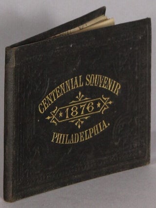 Item #53357 Centennial souvenir 1876 Philadelphia [cover title