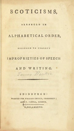 Scoticisms, arranged in alphabetical order, designed to correct improprieties of speech and writing.
