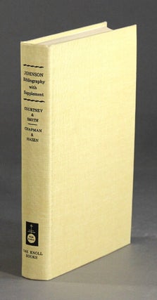 Item #53425 A bibliography of Samuel Johnson ... with Johnsonian bibliography a supplement to...