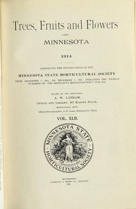 Trees, fruits and flowers of Minnesota 1914 embracing the transactions of the Minnesota State Horticultural Society from December 1, 1913, to December 1, 1914, including the twelve numbers of "The Minnesota Horticulturalist" for 1914