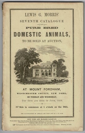 Item #53545 Seventh catalogue of pure bred domestic animals, to be sold at auction, at Mount...