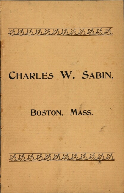 Item #53653 Catalogue and price list of harness, horse boots, riding saddles, bridles, stirrups, etc. for sale by Charles W. Sabin, late Sabin & Page, saddlery hardware and horse clothing. Charles W. Sabin.