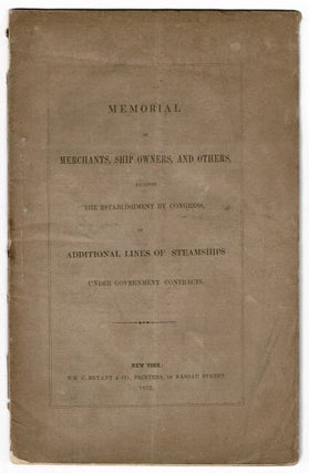 Item #53675 Memorial of merchants, ship owners, and others, against the establishment by Congress...