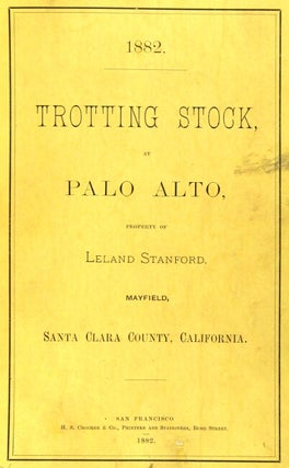 Series of eight equestrian auction catalogues, properties of Leland and Charles Stanford