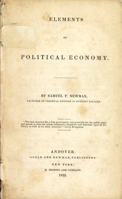 Item #53819 Elements of political economy. Samuel P. Newman.