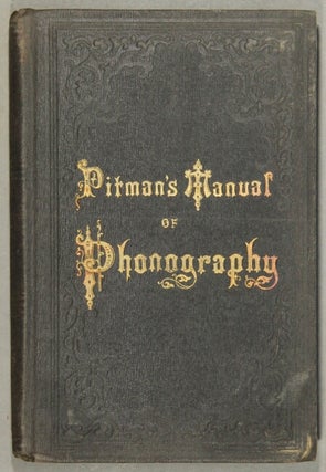 Item #53866 The phonographic manual. Benn Pitman