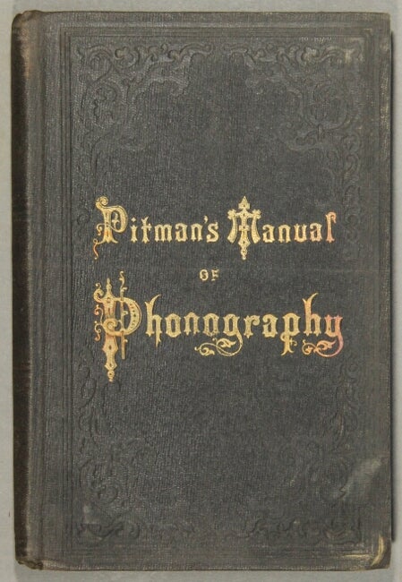 Item #53866 The phonographic manual. Benn Pitman.