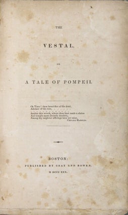 The Vestal, or a tale of Pompeii