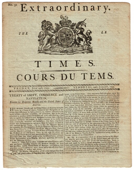 Item #54288 Extraordinary. The Times. Le Cours du Temps. Friday, July 24, 1795. Vendredi, 24me Juillet. No. 52 [drop title]