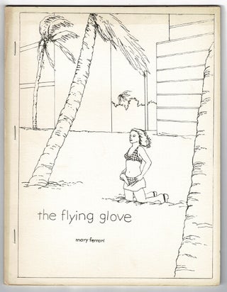 Item #54356 The flying glove. Mary Ferrari