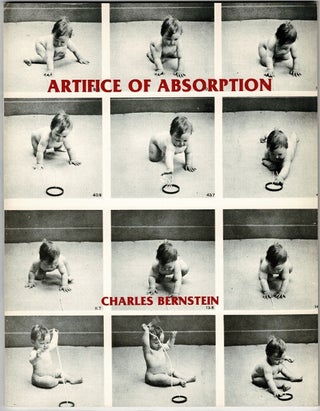 Item #54397 Artifice of absorption. Charles Bernstein
