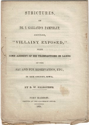 Item #54433 Strictures, on Dr. I. Galland's pamphlet, entitled, "Villainy exposed," with some...
