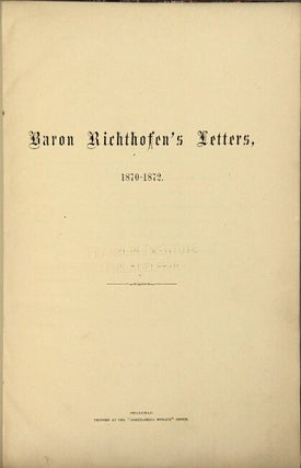Item #54540 Baron Richthofen's letters 1870-1872. Baron Richthofen, Ferdinand von