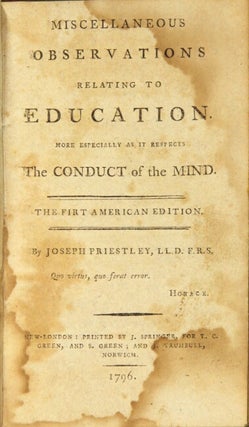 Miscellaneous observations relating to education. More especially as it respects the conduct of the mind