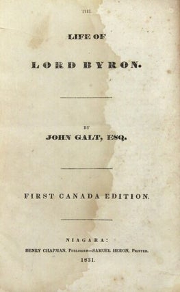 The life of Lord Byron ... First Canada edition