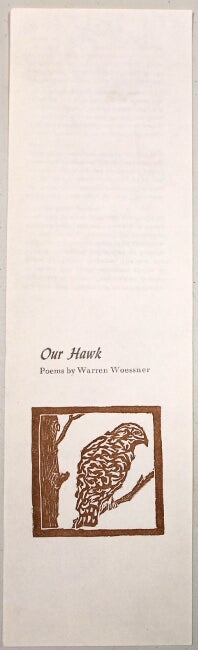 Item #54739 Our Hawk. Warren Woessner.