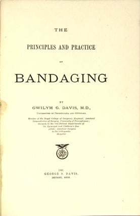 The principles and practice of bandaging