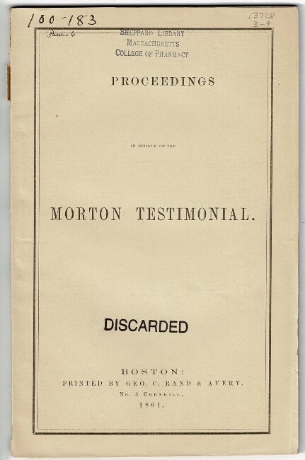 Item #54964 Proceedings in behalf of the Morton testimonial. Morton Testimonial Association.