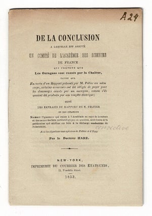 Item #55058 De la conclusion a laquelle est arrive un comite de l'academie des sciences de France...
