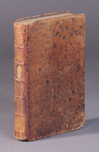 Item #55069 A grammar of the French tongue, grounded upon the decisions of the French Academy. John Perrin.