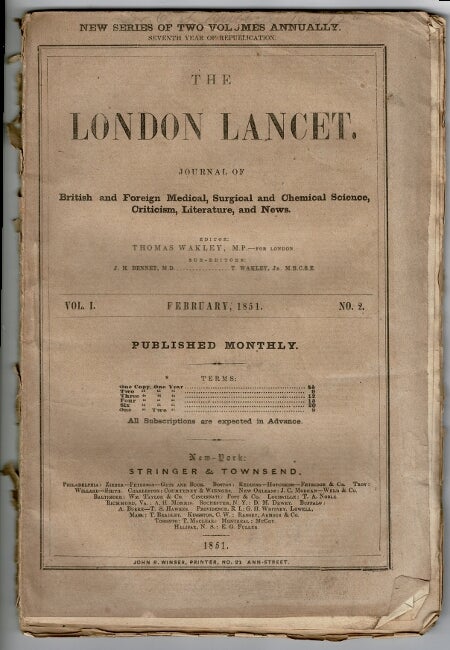 Item #55090 The London lancet. Journal of British and foreign medical, surgical, and chemical science, criticism, literature, and news. Volume I, no. 2 [February, 1851] to Volume II, no. 6 [December, 1852]. Thomas Wakley, ed.