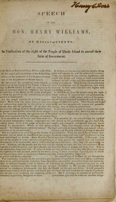 Item #55128 Speech of the Hon. Henry Williams, of Massachusetts, on vindication of the right of the people of Rhode Island to amend their form of government [drop title]. Henry Williams.