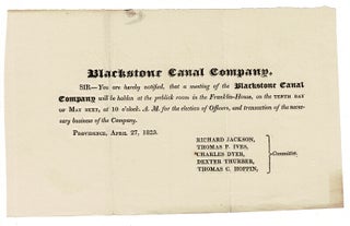 Item #55222 Sir—You are hereby notified, that a meeting of the Blackstone Canal Company will be...