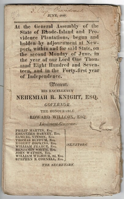 Item #55248 At the General Assembly of the State of Rhode-Island and Providence Plantations, begun and holden by adjournment at Newport, within and for said State, on the second Monday of June ... Present, His Excellency Nehemiah R. Knight, Esq. governor... [drop title]
