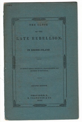 Item #55277 The close of the late rebellion, in Rhode Island. An extract from a letter by a...