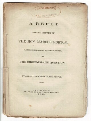 Item #55349 A reply to the letter of the Hon. Marcus Morton, late governor of Massachusetts, on...
