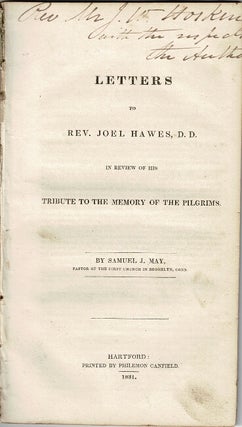 Item #55439 Letters to the Rev. Joel Hawes, D.D. in review of his Tribute to the Memory of the...