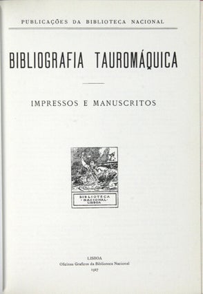 Bibliografia tauromaquica. Impressos e manuscritos