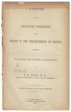Item #55583 A letter on the sanitary condition of the troops in the neighborhood of Boston,...