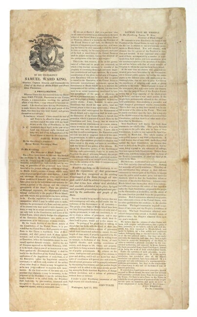 Item #55762 By His Excellency Samuel Ward King, Governor, Captain General, and Commander-in-Chief of the State of Rhode Island and Providence Plantations. A Proclamation. Whereas I have this day received from His Excellency John Tyler ... a communication touching the political affairs of this State