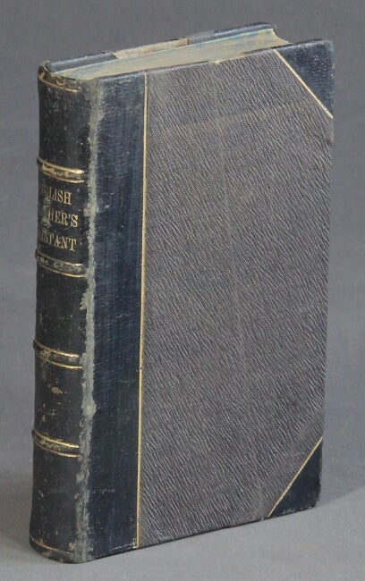 Item #55821 The young gentleman and lady's monitor and English teacher's assistant; being a collection of select pieces. J. Hamilton Moore, ed.