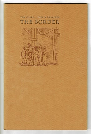 The border. Tom Clark.