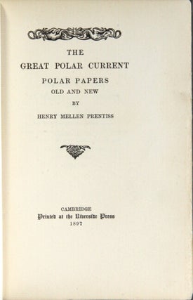 The great polar current; polar papers old and new
