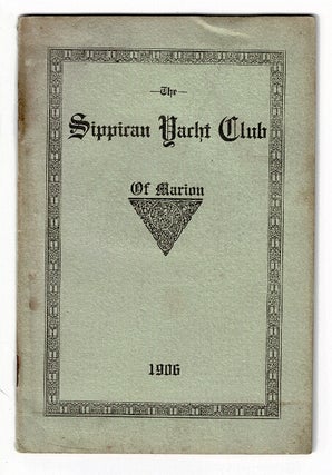 Item #55932 Sippican Yacht Club, Marion, Mass. Incorporated 1902
