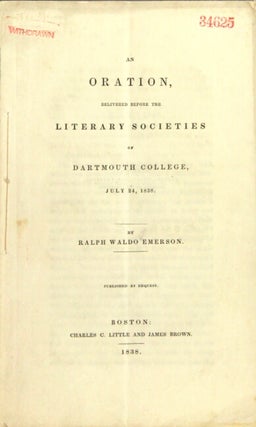 Item #55976 An oration, delivered before the literary societies of Dartmouth College, July 24,...