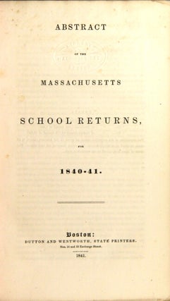 Abstract of the Massachusetts school returns, for 1840-41