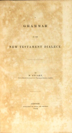 A grammar of the New Testament dialect