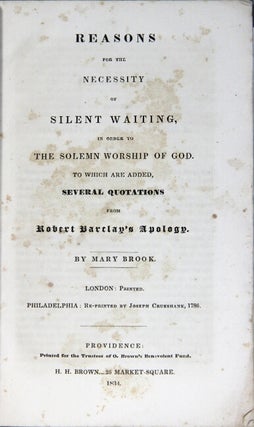 Item #56149 Reasons for the necessity of silent waiting, in order to the solemn worship of God....