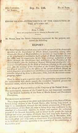 Rhode Island--Interference of the Executive in the Affairs of. June 7, 1844 [drop title]