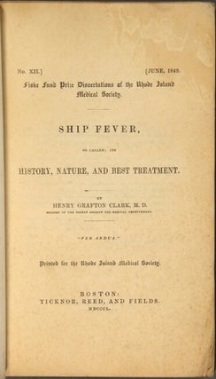 Ship fever, so called; its history, nature, and best treatment