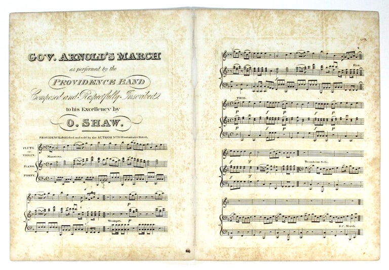 Item #56262 Gov. Arnold's March as performed by the Providence Band. Composed and respectfully inscribed to His Excellency. Oliver Shaw.