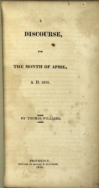 Item #56393 Discourse, for the month of April, A.D. 1816. Thomas Williams.